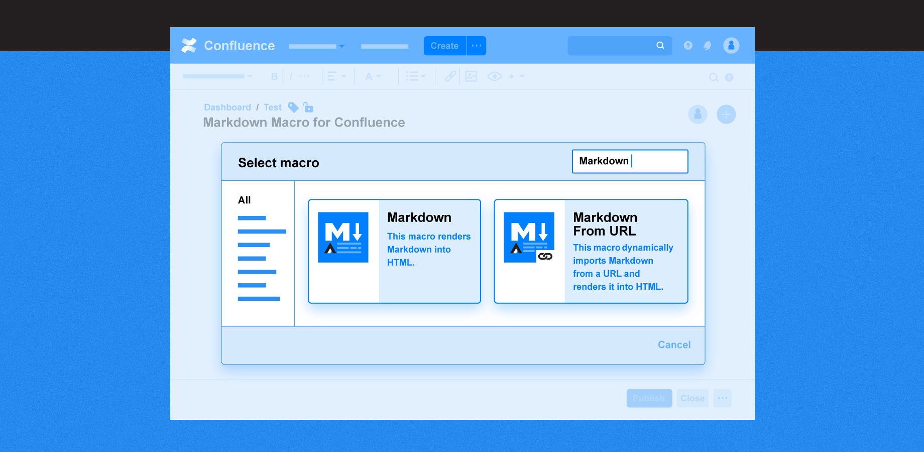 Insert a macro into your Confluence page to include Markdown.